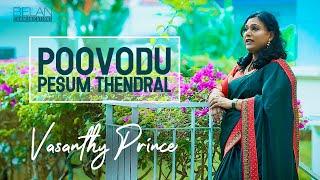 Poovodu Pesum Thendral - Tamil Christian Song - Vasanthy Prince