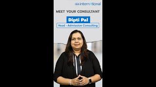 Meet Your Consultant | Dipti Pal | Head - Admission Consulting | IMS International