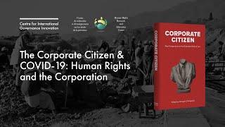 The Corporate Citizen & COVID-19: Session 1: The State of the Corporation and Corporate Law