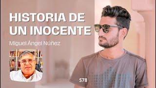 Historia de un inocente | S78