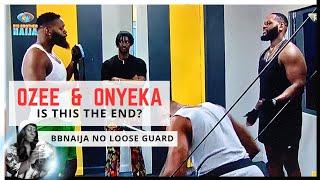 OZEE VOWS TO AVOID ONYEKA | BBNAIJA NO LOOSE GUARD | BBNAIJA SEASON 9 | GLORY ELIJAH