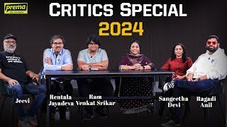 Critics Special 2024 | Prema The Journalist #249