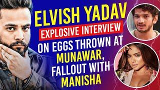 Elvish Yadav Interview: On Fallout With Manisha Rani, Eggs Thrown At Munawar Faruqui, Maxtern