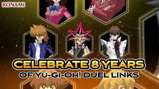 Yu-Gi-Oh! DUEL LINKS | 8th Anniversary Celebration