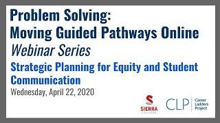 Strategic Planning for Equity and Student Communication