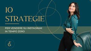 10 strategie per vendere su Instagram in tempo zero