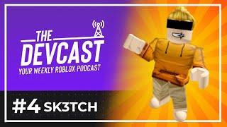 Sketch - The DevCast #4