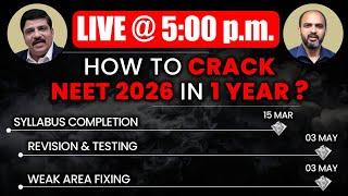 How to CRACK NEET 2026 in 1 Year? LIVE Guidance & AMA Session with Dr. Sharma & Kapil sir