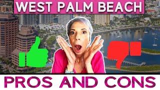 Pros and Cons of West Palm Beach Florida | Living in Florida