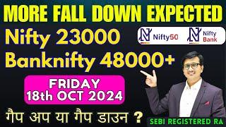 Nifty Prediction and Bank Nifty Analysis for FRIDAY 18 OCTOBER 2024 | Nifty Bank nifty Tomorrow