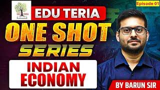 "Indian Economy का मास्टरक्लास | By Barun Sir | Eduteria One Shot Series"