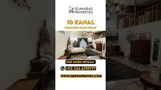 10 Kanal Luxurious Full Furnished Farm House For Sale in Gulberg Greens Islamabad