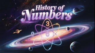 The Fascinating History of Numbers! by Worldwide Enlightenment