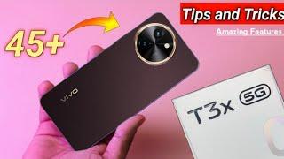 VIVO T3X 5g Top 45+ Special Features || Tips & Tricks|| Hidden Features 