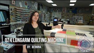 Bernina Q24 Longarm Quilting Machine