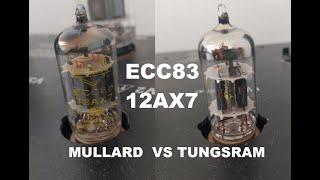 Tube Sound Comparison - Mullard VS. Tungsram ECC83/12AX7