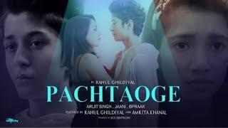 Pachtaoge | Arijit singh |jaani,B praak |Rahul Ghildiyal, Amrita khanal |Vicky Kaushal, Nora fatehi