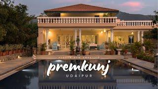 Hidden Gem Unveiled: Exploring the Serene Boutique Hotel 'Premkunj' in Udaipur