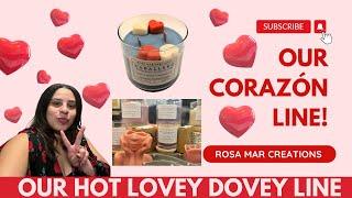 Our Corazón Candle Line (discussing our HOT new line, inspirations, stock selling fast!)