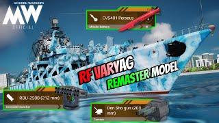 RF Varyag - Competitive Gameplay with Remaster Model- Modern Warships