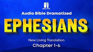 The Book of Ephesians Audio Bible - New Living Translation (NLT)