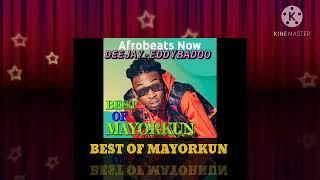 Mayorkun Music Mix Latest 2021 Naija Afrobeat Mix Best Of Mayorkun (Deejay - Eddybadoo)