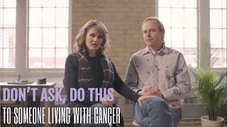 How to Support a Loved One with Cancer: Don’t Ask, Do This!