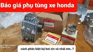 Review bộ hơi super dream Báo giá phụ tùng honda Cánh phân biệt hơi dream việt zin 8.8 Lh:0966899672