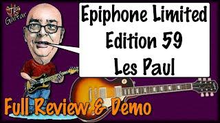 Epiphone Limited Edition 59 Les Paul Review & Demo