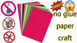 how to make paper craft without glue ll Craft ideas with paper
