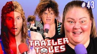 Crystal's Secret & EVIL DAVE | Trailer Tales w/ Trailer Trash Tammy, Dave Gunther & Crystal | Ep 43