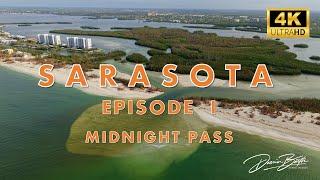 Sarasota: Episode I - Midnight Pass | 4K Air 3S Cinematic Drone Film