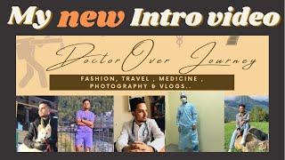 New intro video for youtube | Doctor Over Journey | Trailer Video