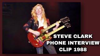 Def Leppard: Steve Clark Phone Interview Clip 1988
