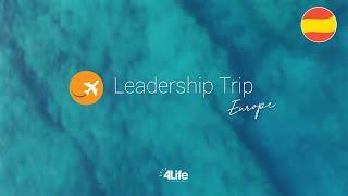 Leadership Trip - 4Life Europe -  - Español