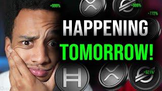 XRP XLM HBAR & BTC: THIS IS HAPPENING TOMORROW! [IN 12 HOURS!]