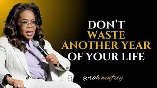 Oprah Winfrey -Listen Start Before 2025 To Make Yourself Better || Oprah Winfrey Motivational Speech