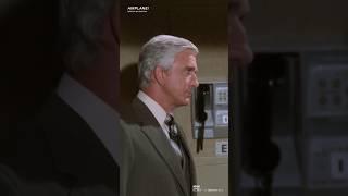 "You can tell me, I'm a doctor"  #Airplane