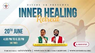 (LIVE) Inner Healing Retreat (20 June 2025) Divine UK