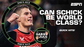 Can FOUR-GOAL Patrik Schick become an elite striker? | Gab & Juls Quick Hits | ESPN FC