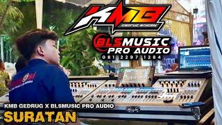 SURATAN | TATA GANOSA | KMB GEDRUG X BLS MUSIC PRO AUDIO