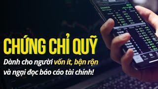 Chứng chỉ quỹ - Giải pháp đầu tư dành cho người bận rộn Intelligent Money Podcast