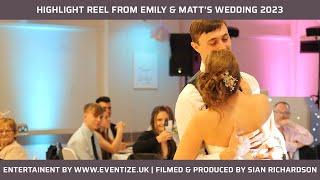 Highlights From Emily & Matts Wedding 2023