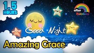 Super Soothing Hymn Lullaby  Amazing Grace  Music for Babies to Go to Sleep Christian Music