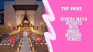 Riviera Maya Cool Wedding Venues