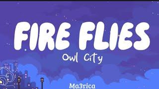 Fireflies - Owl City (lyrics)