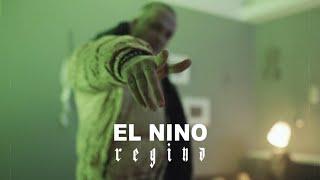 El Nino - REGINA  (Videoclip Oficial)