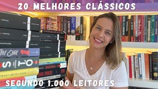 20 MELHORES LIVROS CLÁSSICOS (segundo 1.000 leitores)