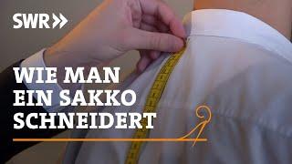 How to tailor a jacket | SWR Craftsmanship