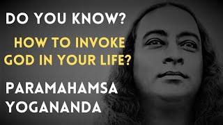 Invoke God in Your Life | Paramahamsa Yogananda's Quotes | Paramahamsa Yogananda | Indic Wisdom